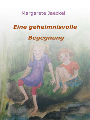 cover image of Eine geheimnisvolle Begegnung